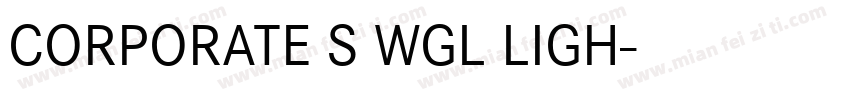CORPORATE S WGL LIGH字体转换